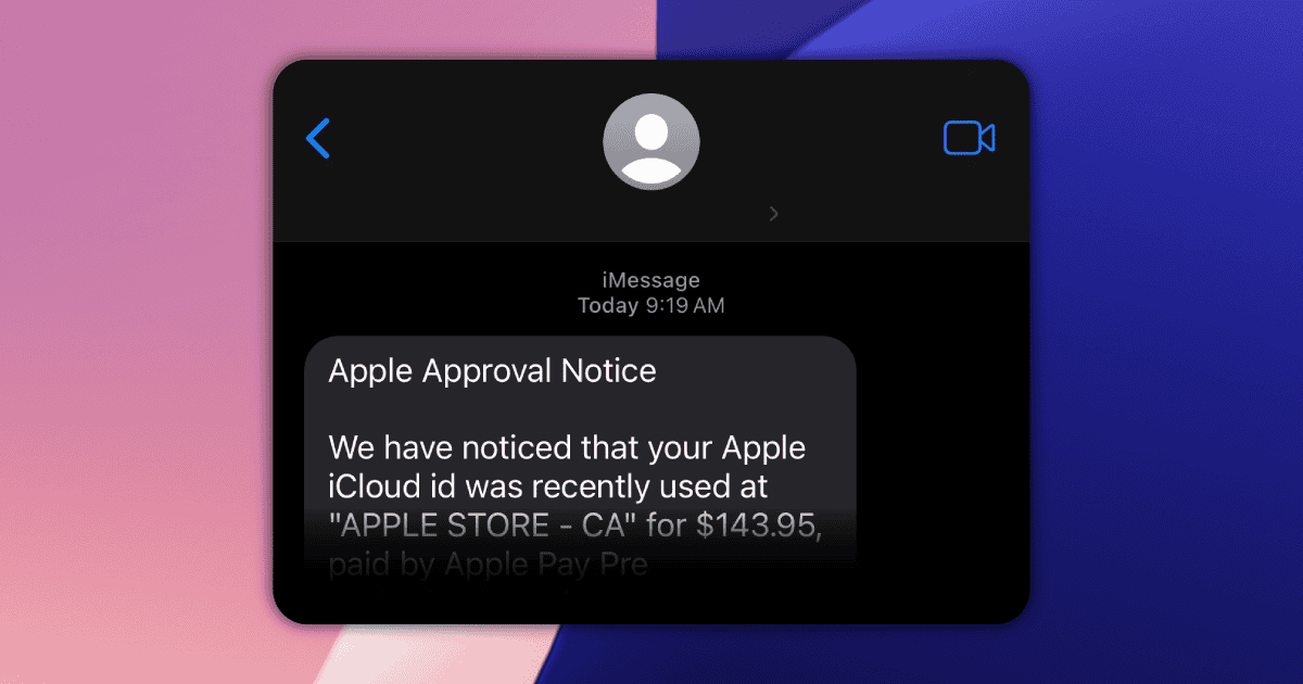 Don’t Fall for the “Apple Approval Notice” Text Scam