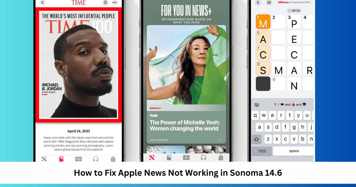 Fix Apple News Not Working in macOS Sonoma 14/14.7