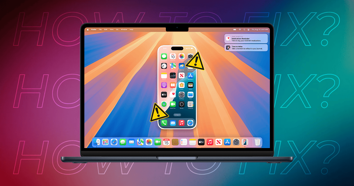 iPhone Mirroring Not Working on macOS Sequoia? 7 Ways to Fix it!