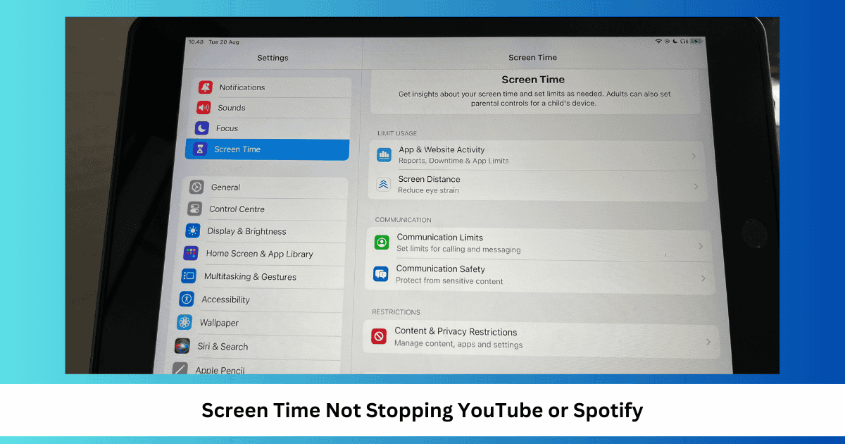 Screen Time Not Stopping YouTube or Spotify: Why and How to Fix