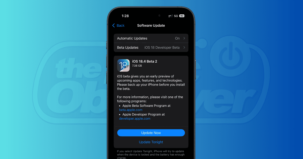 Should I Update to iOS 18.4 Beta 2? Yes, Here’s Why